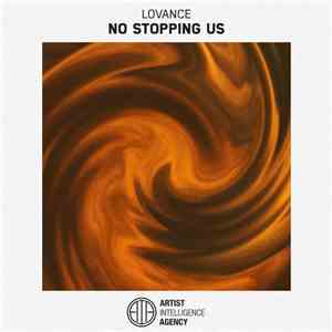 Lovance - No Stopping Us download flac