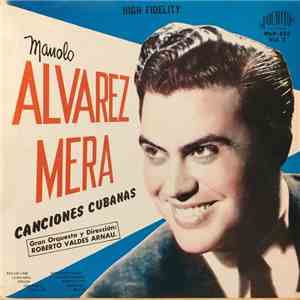 Manolo Alvarez Mera - Canciones Cubanas(Vol.2) FLAC album