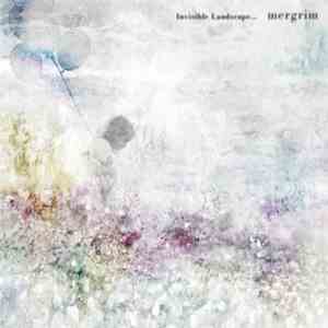 Mergrim - Invisible Landscape download flac