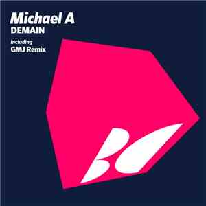 Michael A  - Demain download flac