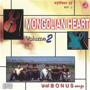 Mongolian Heart - Mongolian Heart Volume 2 download flac