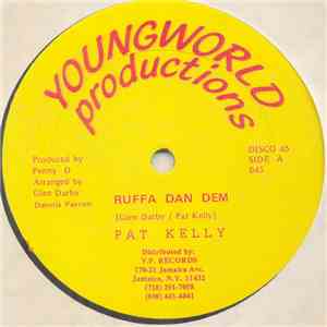 Pat Kelly - Ruffa Dan Dem download flac