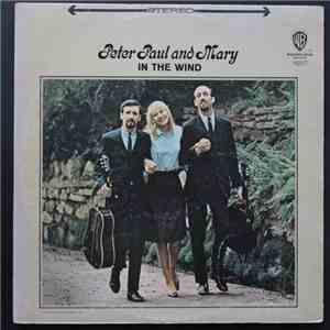Peter, Paul And Mary - In The Wind FLAC album