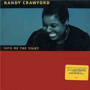 Randy Crawford - Give Me The Night FLAC album