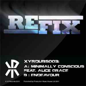 Refix - Minimally Conscious Ft. Alice Grace download flac