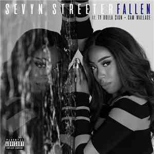 Sevyn Streeter Feat. Ty Dolla $ign & Cam Wallace - Fallen download flac