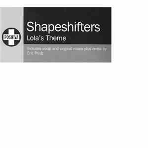 Shapeshifters - Lola's Theme download flac