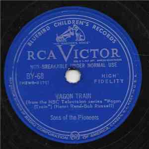 Sons Of The Pioneers - Wagon Train / Lie Low Little Doggies download flac