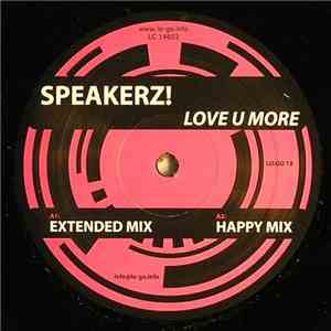 Speakerz! - Love U More download flac