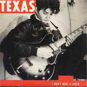 Texas - I Don't Want A Lover download flac