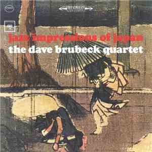The Dave Brubeck Quartet - Jazz Impressions Of Japan download flac