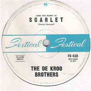 The De Kroo Brothers - (And Her Name Is) Scarlet download flac