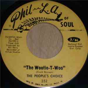 The People's Choice - The Wootie-T-Woo / Cause That's The Way I Know download flac