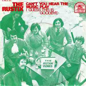 The Rustix - Can't You Hear The Music Play download flac