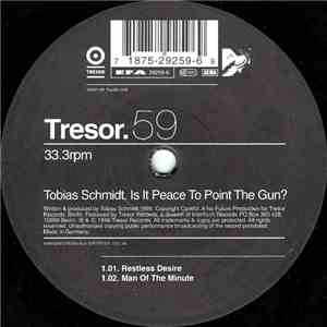 Tobias Schmidt - Is It Peace To Point The Gun? download flac