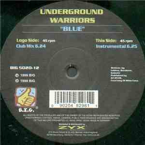 Underground Warriors  - Blue download flac