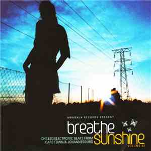 Various - Breathe Sunshine Volume 02 download flac