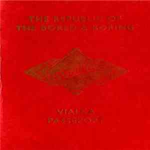 Vialka - The Republic Of The Bored & Boring download flac