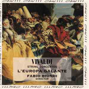 Vivaldi, Fabio Biondi, Europa Galante - String Concerti RV 129, 130, 169, 202, 517, 761 download flac