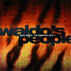 Waldo's People - Back Again : The Greatest Hits download flac