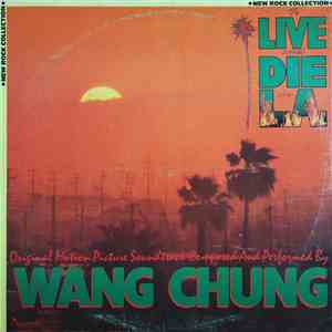 Wang Chung - To Live And Die In L.A. download flac