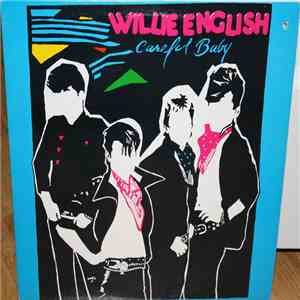 Willie English  - Careful Baby download flac