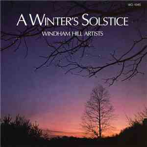 Windham Hill Artists - A Winter's Solstice download flac