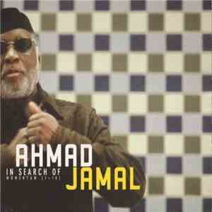 Ahmad Jamal - In Search Of Momentum download flac