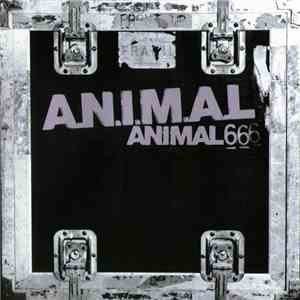 A.N.I.M.A.L. - Animal 6 FLAC album