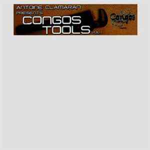 Antoine Clamaran - Congos Tools Vol. 1 download flac