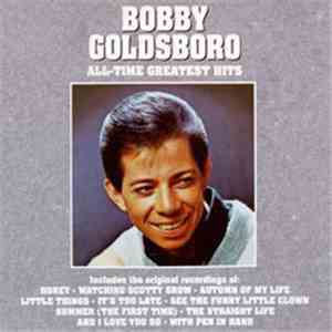 Bobby Goldsboro - All-Time Greatest Hits download flac