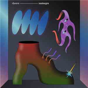 Choses Sauvages - Choses Sauvages download flac