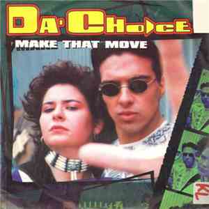 Da' Choice - Make That Move download flac