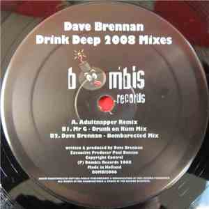 Dave Brennan - Drink Deep 2008 download flac