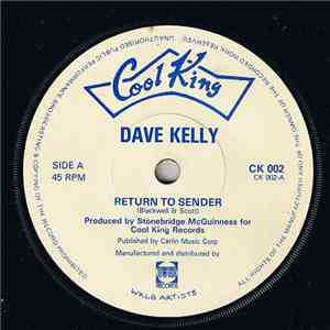 Dave Kelly  - Return To Sender download flac