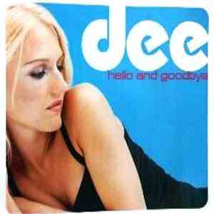 Dee - Hello And Goodbye download flac