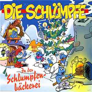 Die Schlümpfe - In Der Schlumpfenbäckerei download flac