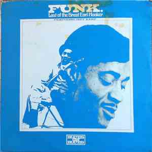 Earl Hooker - Funk. Last Of The Great Earl Hooker download flac