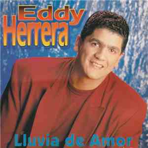Eddy Herrera - Lluvia De Amor download flac