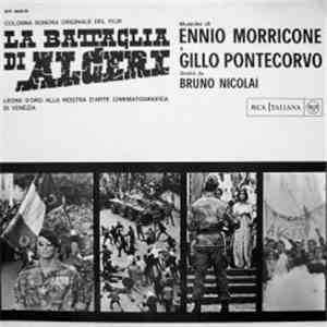 Ennio Morricone And Gillo Pontecorvo - La Battaglia Di Algeri download flac