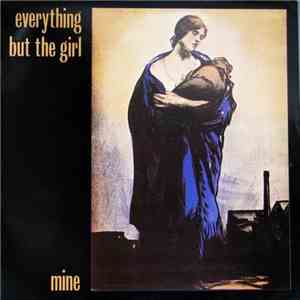 Everything But The Girl - Mine download flac