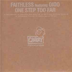 Faithless Featuring Dido - One Step Too Far download flac