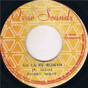 Freddy McKay - La La By Woman FLAC album