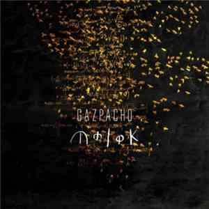 Gazpacho  - Molok download flac