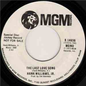Hank Williams, Jr. - The Last Love Song download flac