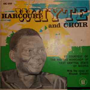 Harcourt Whyte And Choir - Harcourt Whyte And Choir download flac