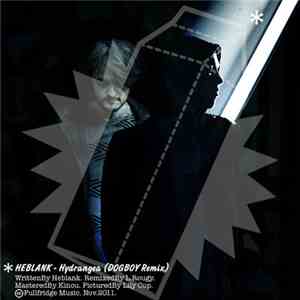 Heblank - Hydrangea (Dogboy Remix) download flac