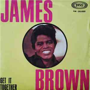 James Brown & The Famous Flames - Get It Together download flac