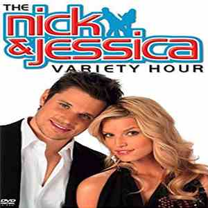 Jessica Simpson, Nick Lachey - The Nick & Jessica Variety Hour download flac