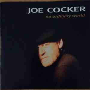 Joe Cocker - No Ordinary World download flac